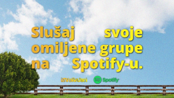 IZVORNA MUZIKA dostupna na SPOTIFY-u.